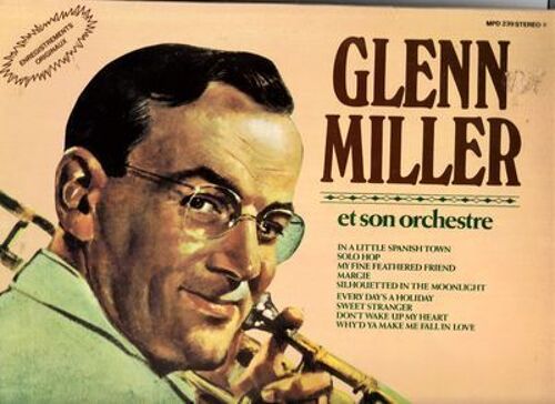 Glenn Miller Et Son Orchestre