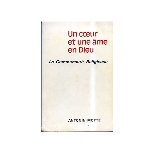 Un Coeur Et Une Âme En Dieu