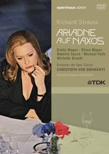 Richard Strauss - Ariadne Auf Naxos / Magee, Mosuc, Sacca, Volle, Breedt, Von Dohnanyi, Guth (Opernhaus Zurich