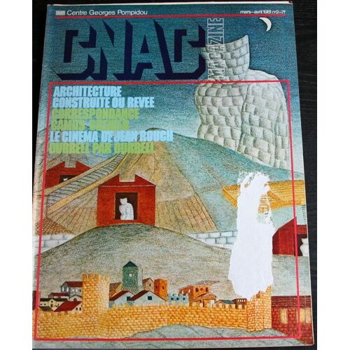 Cnac Magazine, Centre Georges Pompidou, 1981  N° 2 : Architecture, Construite Ou Rêvée. Correspondance : Camus/Grenier. J. Rouch. Durrell
