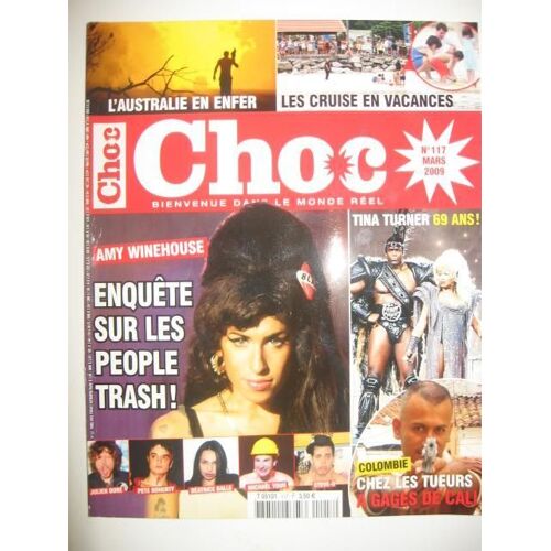 Choc N° 117 : Enquete Sur Les People Trash