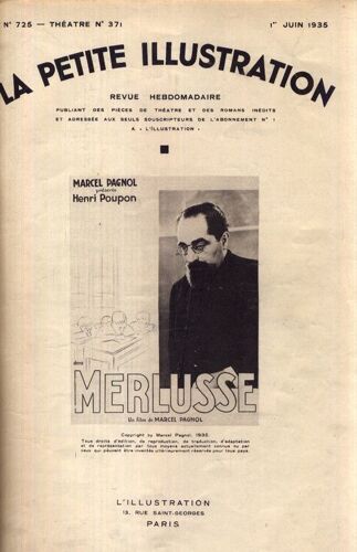 La Petite Illustration, Année 1935  N° 725 : Théatre N° 371 : Merlusse, Texte Original Composé Pour L'écran (Marcel Pagnol) - Photographies Du Film