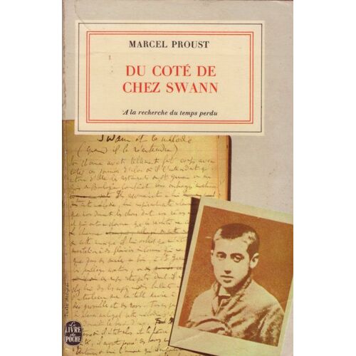 Du Côté De Chez Swann. A La Recherche Du Temps Perdu- 1 Seul