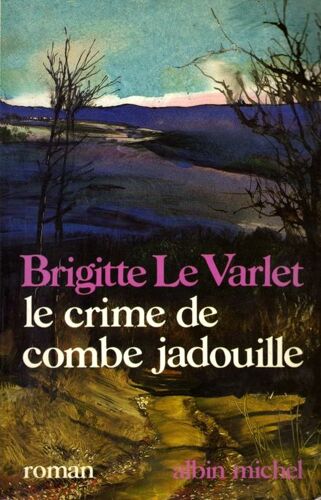 Le Crime De Combe Jadouille
