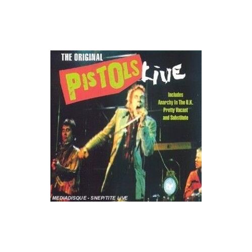 The Original Pistols Live