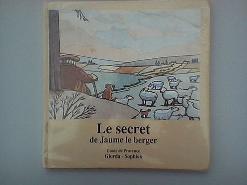 Le Secret De Jaume Le Berger