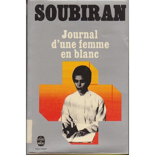 Journal D'une Femme En Blanc Journal D'une Femme En Blanc