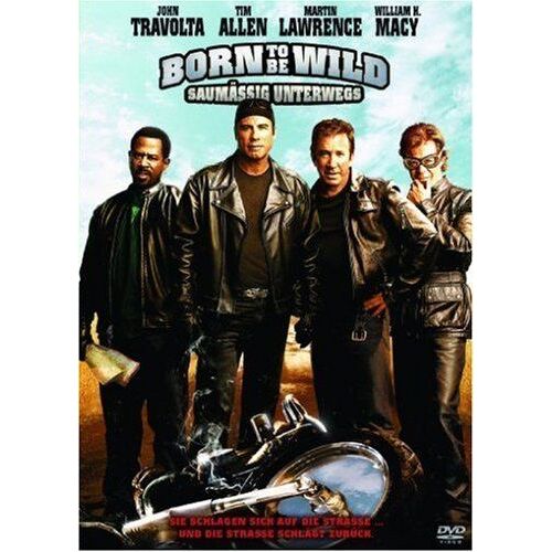 Born To Be Wild - Saumäßig Unterwegs