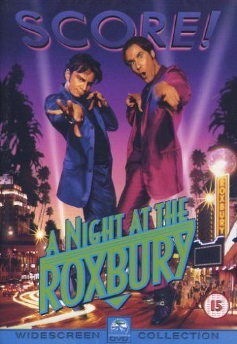 A Night At The Roxbury