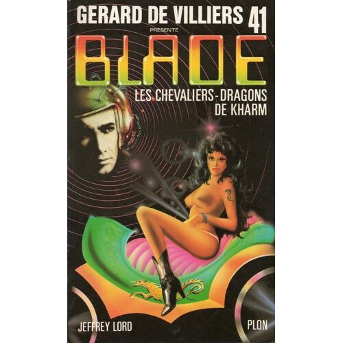 Blade N° 41 : Les Chevaliers Dragons De Kharm