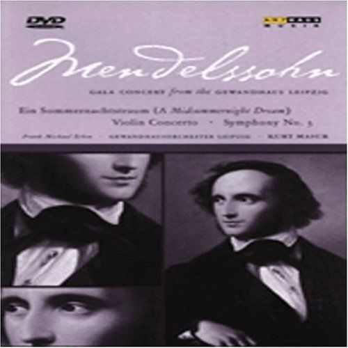 Mendelssohn Gala Concert From The Gewandhaus Leipzig