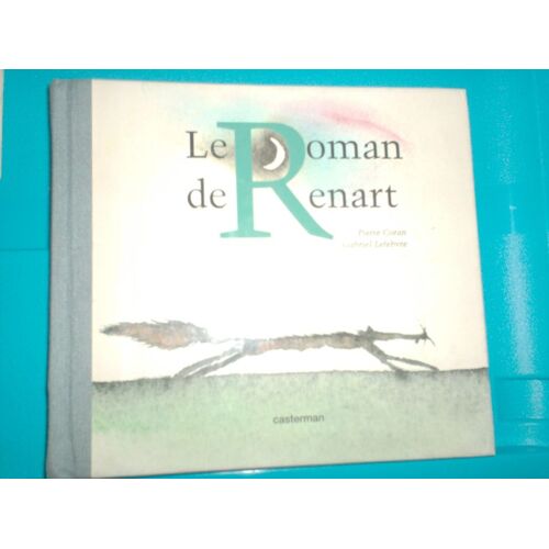 Le Roman De Renart