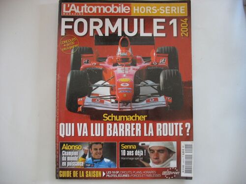 L'automobile Magazine Hors Série Hors-Série N° 2402 : Shumacher Qui Va Lui Barrer La Route?