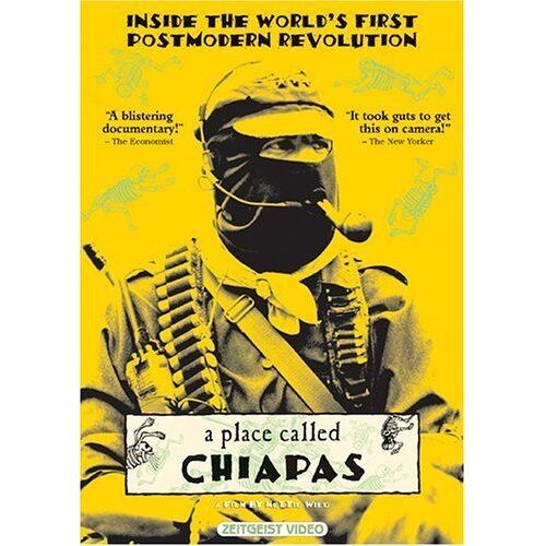 A Place Called Chiapas
