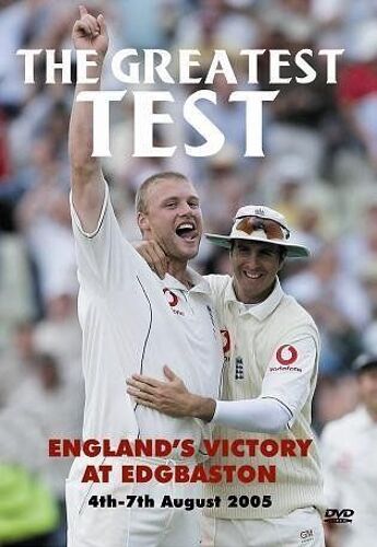 The Greatest Test - England's Victory At Edgbaston