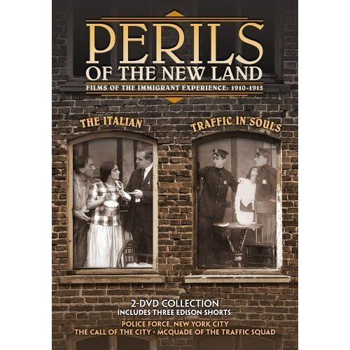 Perils Of The New Land: Films Of The Immigrant Experience (1910 - 1915) - Traffic In Souls / The Italian
