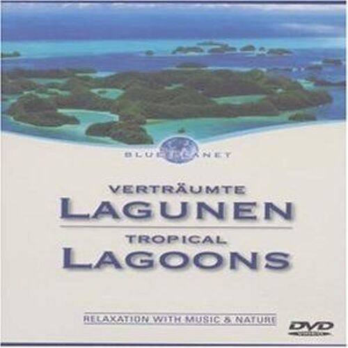 Vertraumte Lagunen: Tropical Lagoons