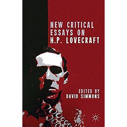 New Critical Essays On H.P. Lovecraft