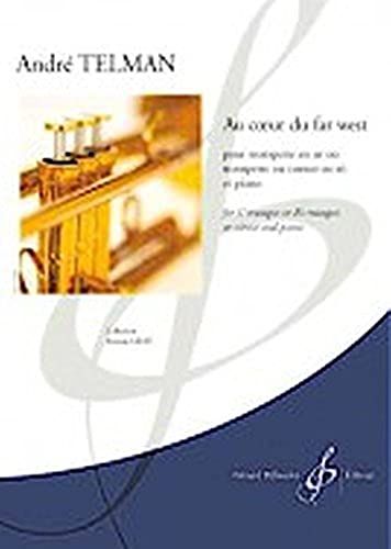 Au Coeur Du Far West (Trompette Et Piano)