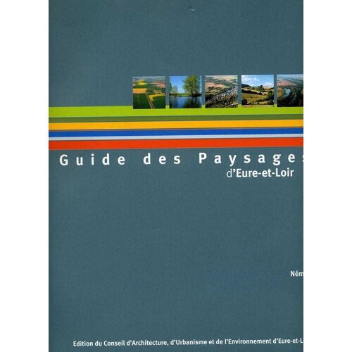 Guide Des Paysages D'eure-Et-Loir