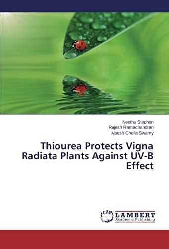 Thiourea Protects Vigna Radiata Plants Against Uv-B Effect