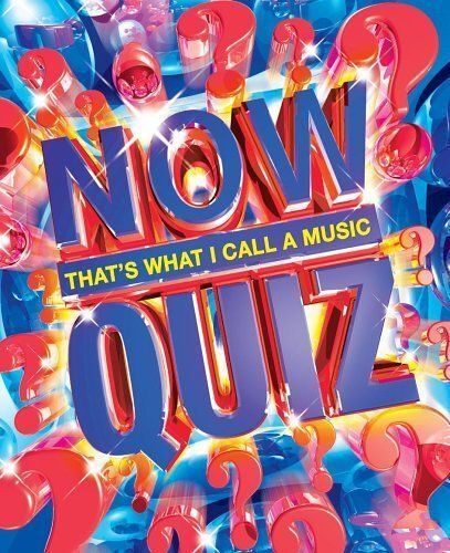 Now That's What I Call Music Quiz