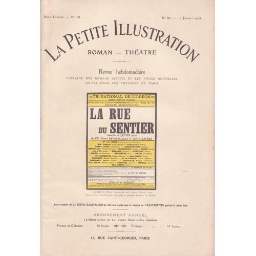 La Petite Illustration Roman-Théatre   N° 21 : La Rue Du Sentier-Comédie En 4 Actes De Pierre Decourcelle Et André Maurel