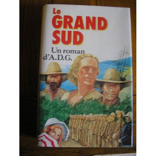 Le Grand Sud