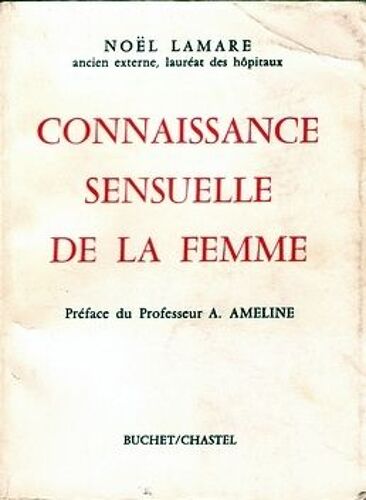 Connaissance Sensuelle De La Femme.