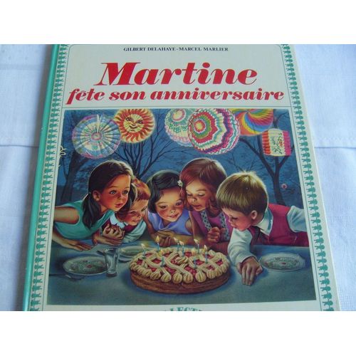 Martine Fete Son Anniversaire