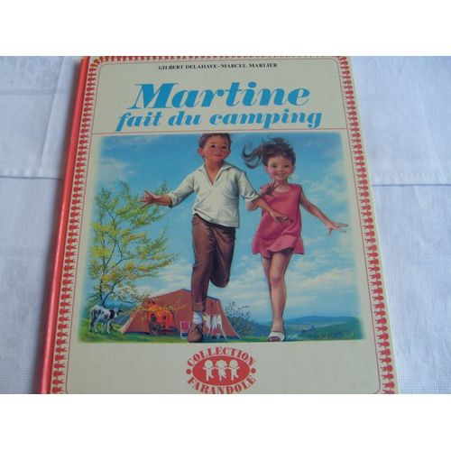 Martine Fait Du Camping