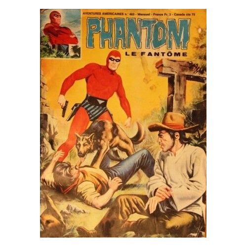 Phantom Le Fantome, Aventures Américaines N° 463 : Les Pillards Des Ruines