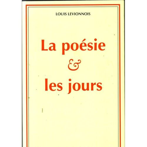 La Poésie Et Les Jours