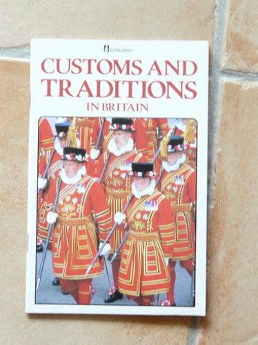 Customs And Traditions In Britain