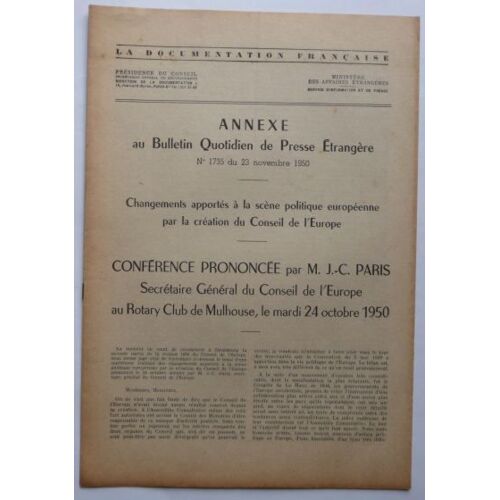Annexe Au Bulletin Quotidien De Presse Étrangère  N° 1735 : Conférence Prononcée Par M. J.-C. Paris, Le 24 Octobre 1950