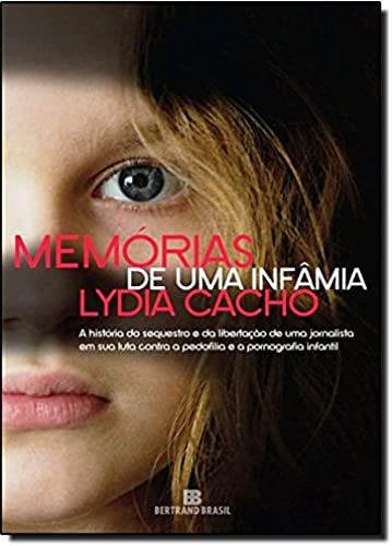 Memorias De Uma Infamia - Memorias De Una Infamia (Em Portugues Do Brasil)