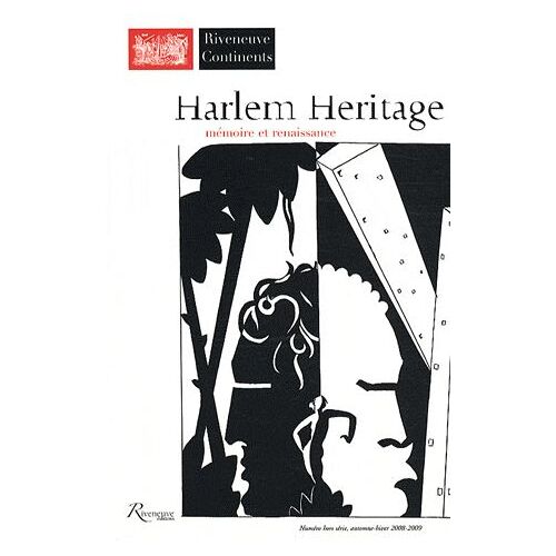 Riveneuve Continents N° Hors Série, Autom - Harlem Heritage - Mémoire Et Renaissance