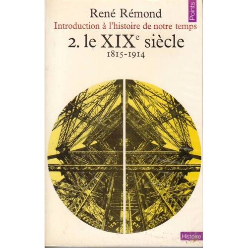 Le Xixe Siècle (1815-1914)