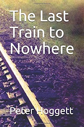 The Last Train To Nowhere (The Adventures Of 6ix,)