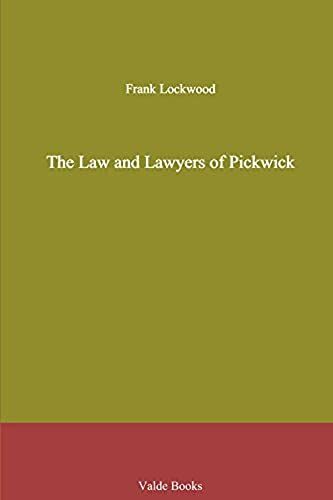 The Law And Lawyers Of Pickwick: Null