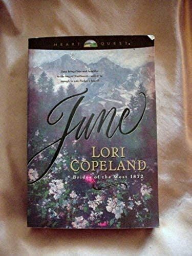 June (Brides Of The West Series #2)