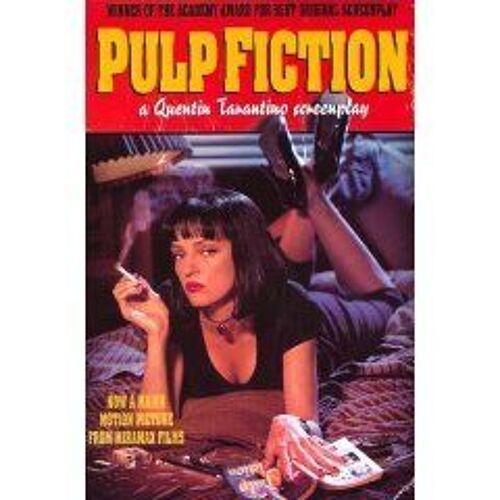 Pulp Fiction : A Quentin Tarantino Screenplay