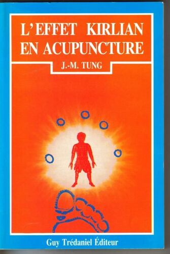 L'effet Kirlian En Acupuncture - Méthode Lerner