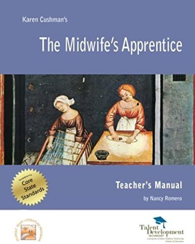 The Midwife's Apprentice Teacher's Manual