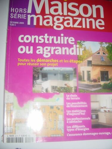 Maison Magazine Hors-Série N° 01506439 : Construire Ou Agrnadir