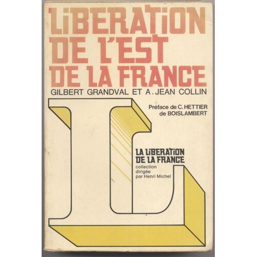 Liberation De L'est De La France