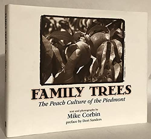 Family Trees: The Peach Cultures Of The Piedmont