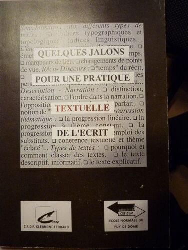 Quelques Jalons Pour Une Pratique Textuelle De L'écrit