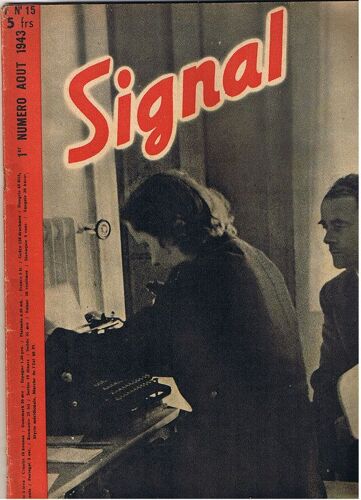 Signal Fn15 1er Numéro Aout 1943  N° 15 : 1er Numéro Aout 1943