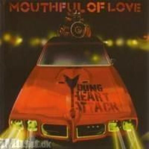 Mouthful Of Love